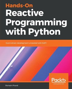 Hands-On Reactive Programming with Python - Picard, Romain