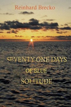 Seventy-One Days of Blue Solitude - Brecko, Reinhard