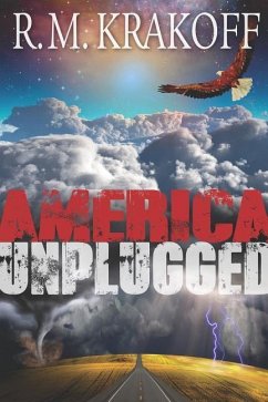 America Unplugged - Krakoff, R. M.