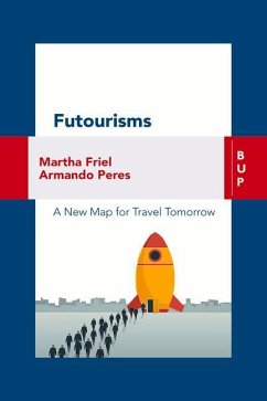 Cover Futourism: A New Map for Travel Tomorrow