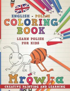 Coloring Book: English - Polish I Learn Polish for Kids I Creative Painting and Learning. - Nerdmediaen
