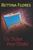 Un Ticket Pour l'Enfer