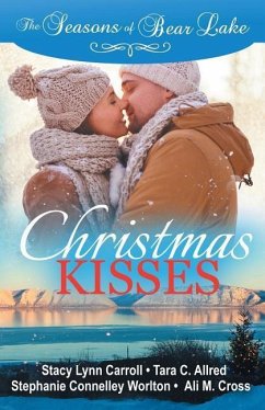 Christmas Kisses - Allred, Tara C.; Connelley Worlton, Stephanie; Cross, Ali M.