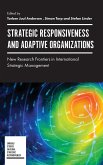 Strategic Responsiveness and Adaptive Organizations