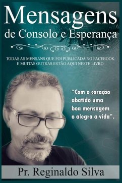 Mensagens de Consolo E Esperan - Silva, R. C.