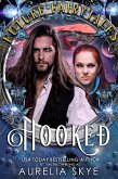 Hooked (Future Fairytales) (eBook, ePUB)