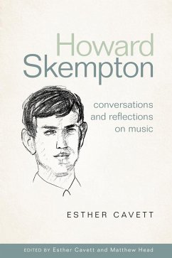 Howard Skempton: Conversations and Reflections on Music - Cavett, Esther; Head, Matthew