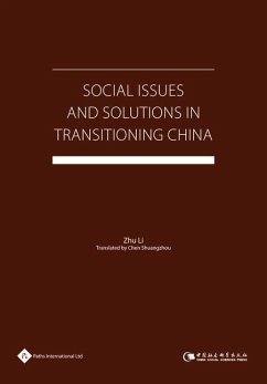 Social Issues and Solutions in Transitioning China - Zhu, Li