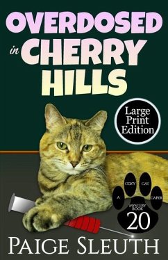 Overdosed in Cherry Hills - Sleuth, Paige