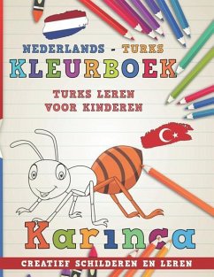 Kleurboek Nederlands - Turks I Turks Leren Voor Kinderen I Creatief Schilderen En Leren - Nerdmedianl