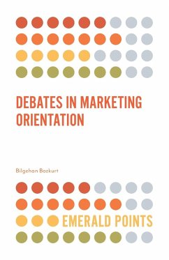 Debates in Marketing Orientation - Bozkurt, Bilgehan