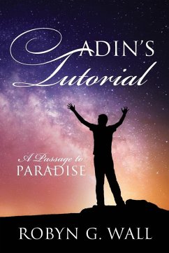 ADIN'S TUTORIAL - Wall, Robyn G ADIN'S TUTORIAL - Wall, Robyn G
