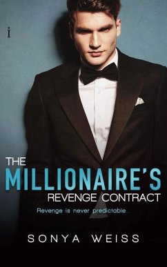 The Millionaire's Revenge Contract - Weiss, Sonya