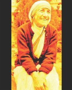 Minister to the One Nearest to You: MOTHER TERESA Her life - with 1248 faith promoting facts, quotes and stories - Linford, Richard W.