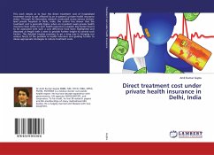 Direct treatment cost under private health insurance in Delhi, India