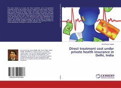 Direct treatment cost under private health insurance in Delhi, India - Gupta, Amit Kumar