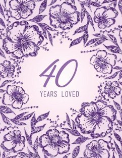 40 Years Loved - Peony Lane Publishing