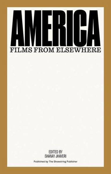 America: Films from Elsewhere America: Films from Elsewhere