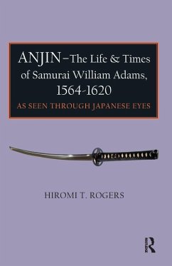 Cover Anjin - The Life and Times of Samurai William Adams, 1564-1620