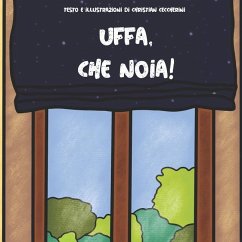 Uffa, Che Noia! - Ceccherini, Christian