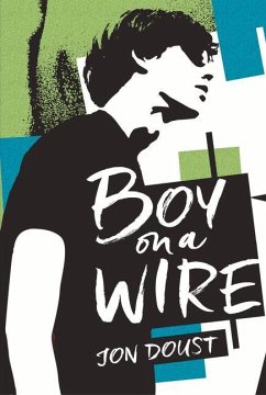 Boy on a Wire - Doust, Jon