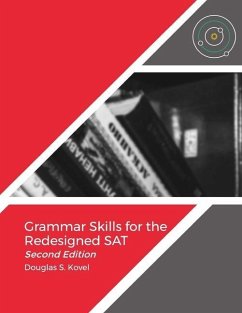 Grammar Skills for the Redesigned SAT-Second Edition - Kovel, Douglas S.