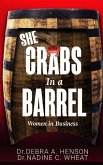 She Crabs in a Barrel: Women in Business