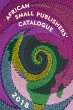 African Small Publishers' Catalogue 2018 - Bild 1