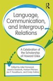 Language, Communication, and Intergroup Relations