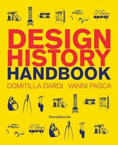 Design History Handbook - Dardi, Domitilla; Pasca, Vanni