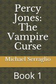 Percy Jones: The Vampire Curse: Book 1