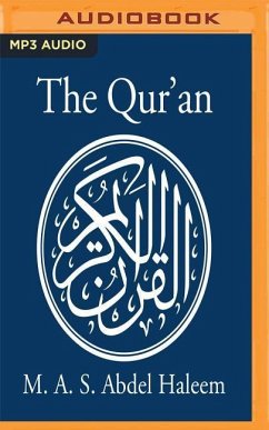 The Qur'an: A New Translation by M. A. S. Abdel Haleem - Abdel Haleem (Translator), M. A. S.