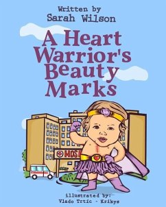 A Heart Warrior's Beauty Marks - Wilson, Sarah