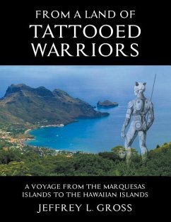 From The Land of Tattooed Warriors - Gross, Jeffrey L.