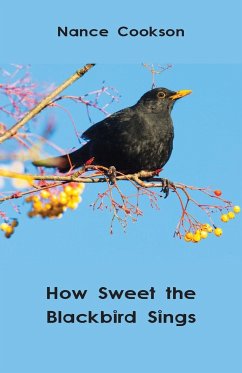 How Sweet the Blackbird Sings - Cookson, Nance