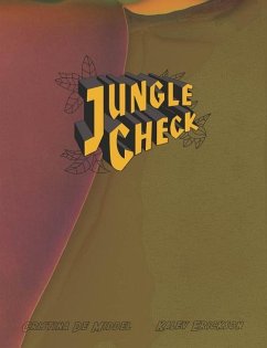 Cristina de Middel & Kalev Erickson: Jungle Check