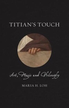 Titian's Touch - Loh, Maria