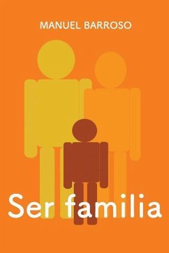 Ser Familia - Barroso, Manuel