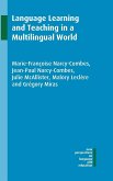 Language Learning and Teaching in a Multilingual World