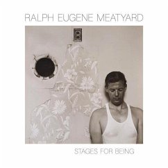 Ralph Eugene Meatyard: Stages for Being - Cox, Julian