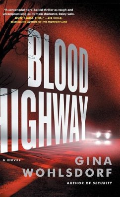 Blood Highway - Wohlsdorf, Gina