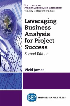 Leveraging Business Analysis for Project Success - James, Vicki