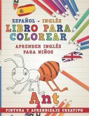 Libro Para Colorear Español - Inglés I Aprender Inglés Para Niños I Pintura Y Aprendizaje Creativo