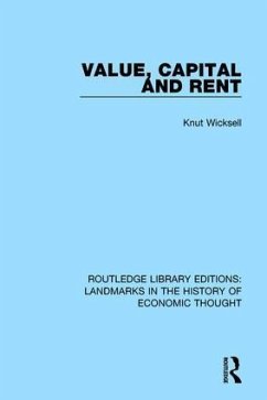 Value, Capital and Rent - Wicksell, Knut