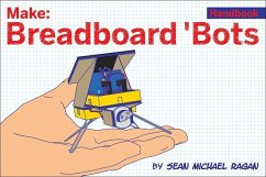 Breadboard Bots! - Ragan, Sean