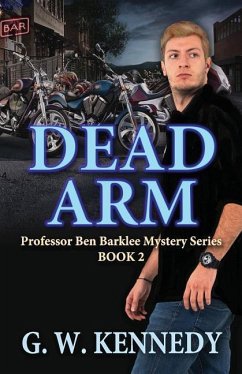 Dead Arm - Kennedy, G. W.