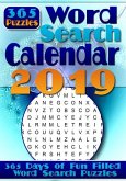 Word Search Calendar 2019: Word Search a Day - 365 Word Search Puzzles for Your Entertainment!