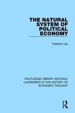 The Natural System of Political Economy - List, Friedrich