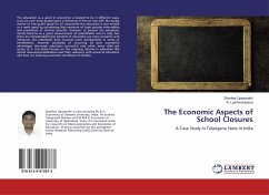 The Economic Aspects of School Closures - Upasarathi, Shankar;Laxminarayana, K.