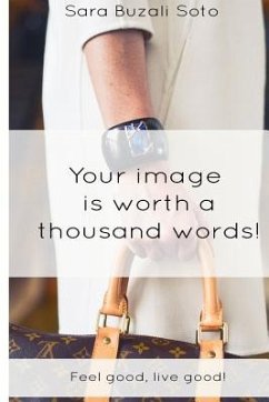 Your image is worth a thousand words! - Buzali Soto, Sara